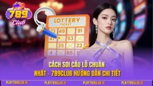 Cách soi cầu lô chuẩn nhất